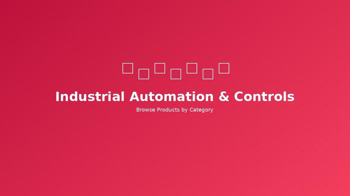 Industrial Automation & Controls