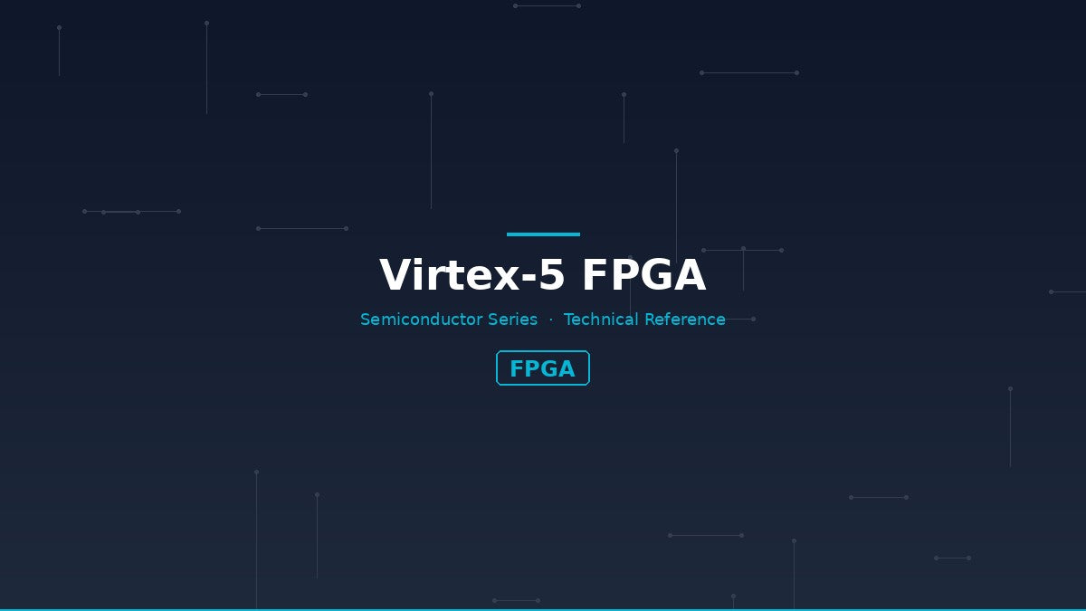 Virtex-5 FPGA