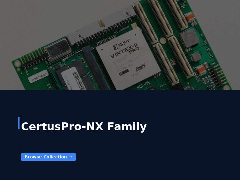 CertusPro-NX Family