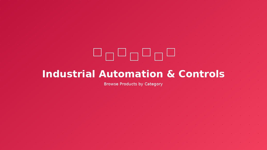Industrial Automation & Controls