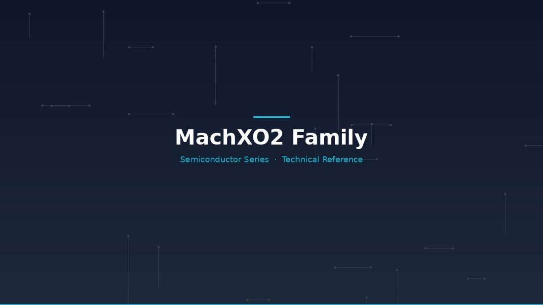 MachXO2 Family