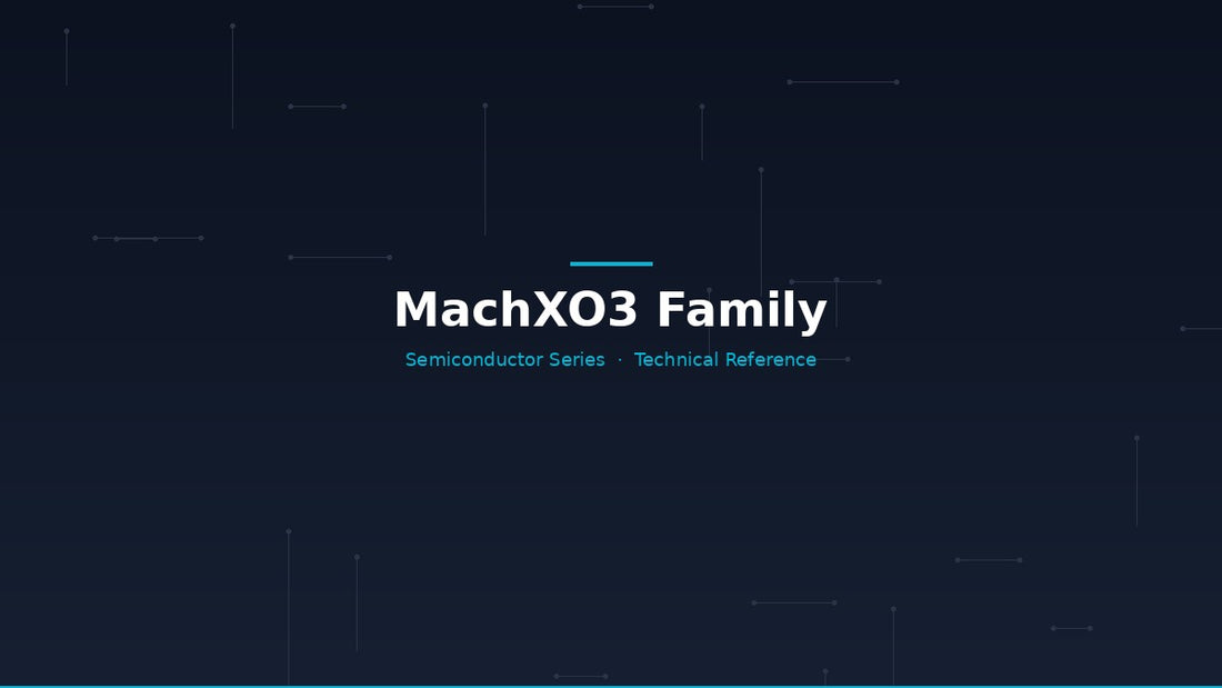 MachXO3 Family