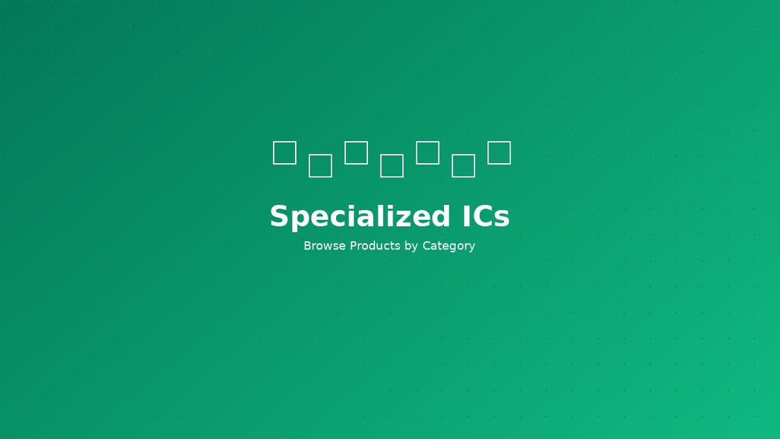 Specialized ICs