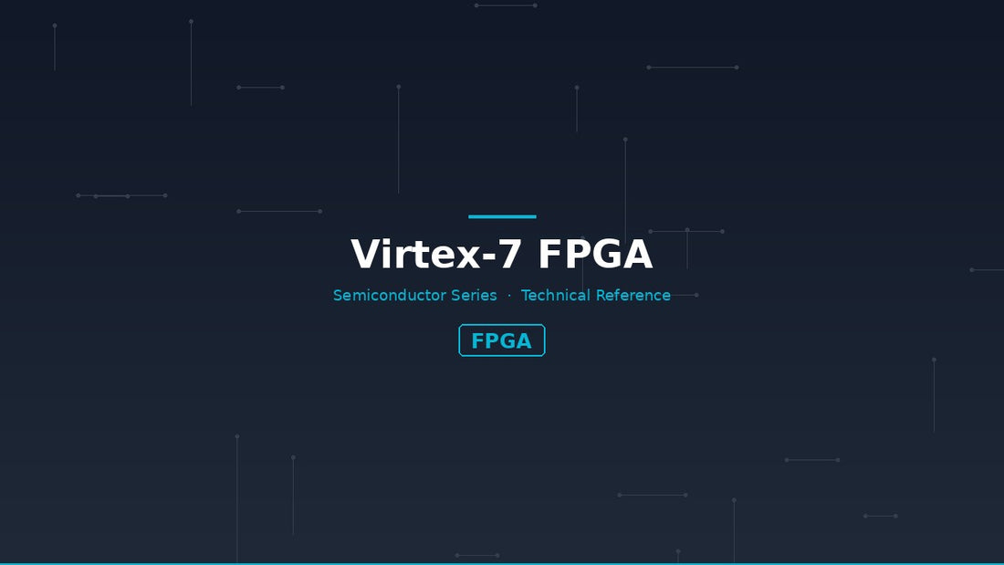 Virtex-7 FPGA