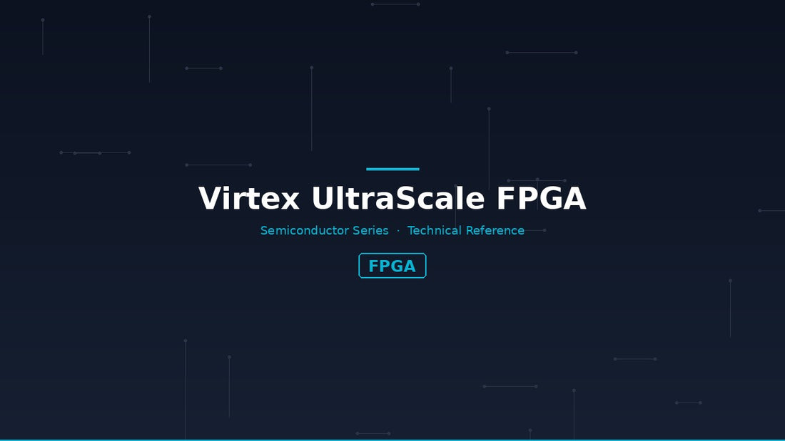 Virtex UltraScale FPGA